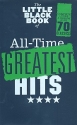 The little black Book of: All-Time greatest Hits lyrics/chords/guitar boxes Songbook