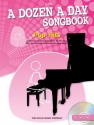 A Dozen A Day Songbook - Mini Pop Hits (+CD): for piano