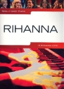 Rihanna: for really easy piano (vocal/guitar)
