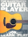 Look learn and play - the illustrated Guitar Player vol.1 and 2