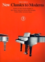 New Classics to Moderns vol.5 for piano