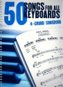 4-Chord Keyboard Songbook: 50 Songs lyrics/chord symbols/keyboard diagrams