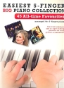 45 All-Time Favourites: for 5-finger piano (with lyrics)