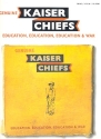 Kaiser Chiefs: Education, Education, Education and War songbook piano/vocal/guitar