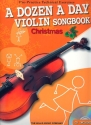 A Dozen A Day Songbook - Christmas (+CD): for violin (with lyrics)