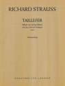 Strauss, Richard, Taillefer op. 52 fr gemischter Chor (SATB), Soli (STB) und Orchester Klavierauszug