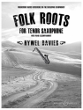 Folk Roots: fr Tenorsaxophon und Klavier