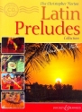 The Christopher Norton Latin Preludes Collection (+CD): for piano
