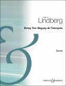 Lindberg, Magnus, String Trio: Maguey de Tlalcoyote fr Streichtrio Partitur
