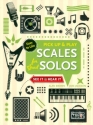 Pick up and play - Scales for great Solos: for guitar/tab