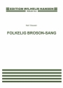 Karl Clausen, Folkelig Brorson-Sang  Chorpartitur