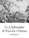 18 Trios op.56 f�r 3 H�rner