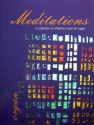 Meditations A Collection of reflective Music for Organ