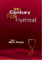 21st Century Folk Hymnal gemischter Chor und Instrumente (Gitarre) Melodie-Ausgabe