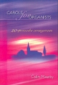 Carols for organists 20 spectacular arrangements