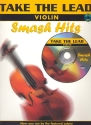 Take the Lead (+CD): Smash Hits for violin Original und Backingtracks