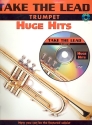 Take the Lead (+CD): Huge Hits for trumpet original und backingtracks