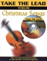 Take the Lead (+CD) Christmas Songs for violin Original und Backingtracks