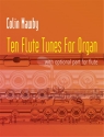 Ten Flute Tunes Orgel