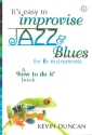 It's easy to improvise Jazz & Blues (+CD): for Eb instruments