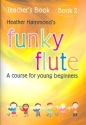 Funky Flute vol.2 for flute and piano teacher's book