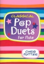 Classical Pop Duets for 2 flutes score