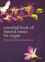Essential Book of funeral Music for organ