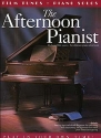 The Afternoon Pianist: film tunes 21 classic film tunes