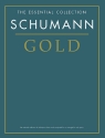 Schumann gold the essential collection for solo piano