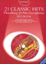 21 Classic Hits Red Book (+2 CD's): for alto saxophone Guest Spot Playalong