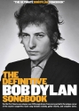 The definitive Bob Dylan Songbook (small Format) songbook melody line/lyrics/chords revied edition 2016