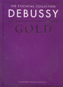 The essential Collection Debussy Gold for piano