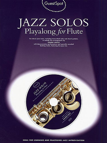 Jazz Solos (+CD): for flute Guest Spot Playalong