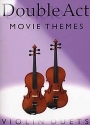 Double Act Movie Themes: for 2 violins score