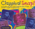 Classical snap an exciting new spin on the traditional game of snap Includes a wealth of musical trivia