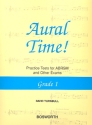 Aural Time Grade 1 Practice Tests for ABRSM and other Exams