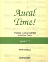 Aural Time Grade 5 Practice Tests for ABRSM and other Exams