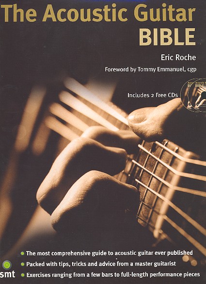 The acoustic guitar bible (+2CD's): the most comprehensive guide to acoustic guitar