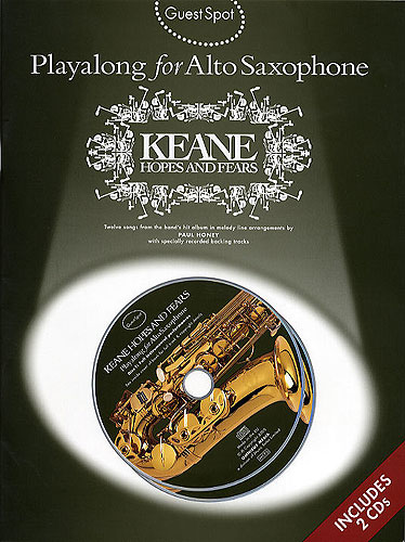 Keane hope and fears (+2 CD's): for alto saxophone Guest Spot Playalong