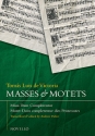 Masses and Motets for mixed chorus a cappella,  score