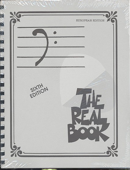 The Real Book Bass clef: European edition sixth edition
