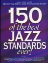 150 of the best Jazz Standards ever songbook piano/vocal/guitar 