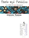 Toots and Twiddles Classic Tunes: for any instrument melody line and chords