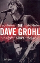 The Dave Grohl Story Biography with photos