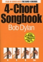 4-Chord Songbook: Bob Dylan lyrics/chord symbols/guitar chord boxes