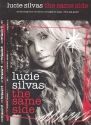 Lucie Silvas: The Same Side Songbook Piano/Vocal/Guitar