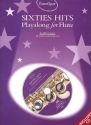 Sixties Hits (+CD): for flute Guest Spot Playalong