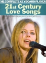 21st Century Love Songs: for keyboard (with lyrics and chord symbols) The complete Keyboard Player