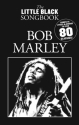 The little black Songbook: Bob Marley lyrics/chords/guitar boxes Songbook