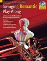 Swinging Romantic Playalong (+CD) fr Altsaxophon (Klavierbegleitung als PDF zum Ausdrucken)
